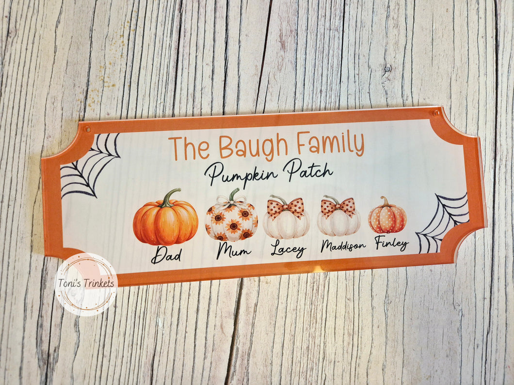 The family pumpkin patch street sign